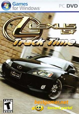 Lexus ISF Track Time (2008/PC/Rus)