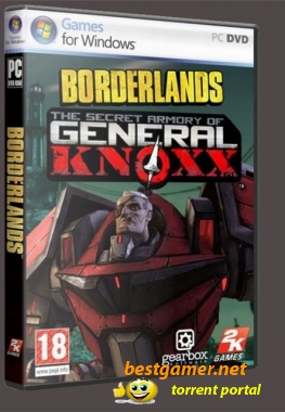 Borderlands The Secret Armory of General Knoxx (2010)