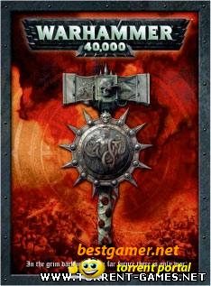 Антология Warhammer 40.000: Dawn of War Repack 2xDVD5