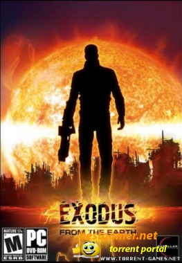 Исход с Земли / Exodus from the Earth / RU / FPS PC (4.36 GB)