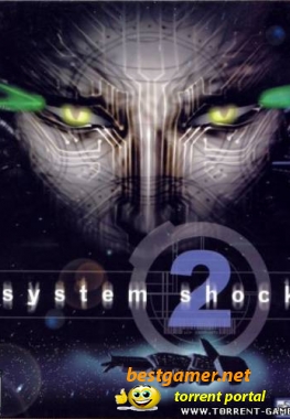 System Shock 2 / Action / RU PC