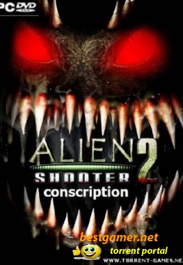 Alien Shooter 2 - Conscription (2010/ENG)Crack делающий игру полной