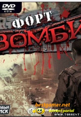 Форт Зомби / Fort Zombie (2010) RePack