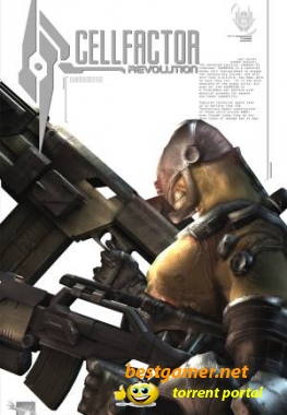 CellFactor:Revolution [ENG]