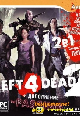 Left 4 Dead 2+ The PASSING [v 2.0.3.5] (2010/PC/Repack/Rus)