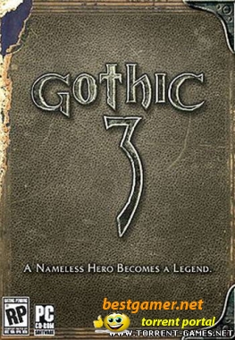 Gothic-III +Patch 1.74+Questpaket 4 Update 1+Content Mod (Русский+Немецкий)