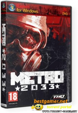 Metro 2033 v.1.2 (2010/Ru/DLC)