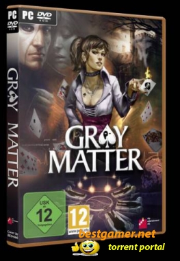 Gray Matter [RePack]  [2010, Adventure, английский]