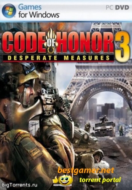 Code of Honor 3: Desperate Measures (2009\ PC\ Eng\ 4.12 Гб)