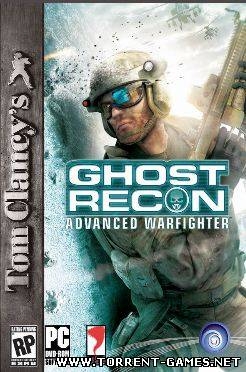 Tom Clancy's Ghost Recon: Advanced Warfighter v1.3.5.001 [RePack\TG\RU]