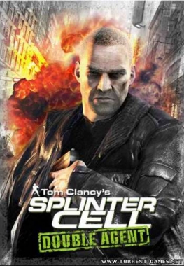 Tom Clancy's Splinter Cell: Двойной Агент (2007) [RUS] [P]