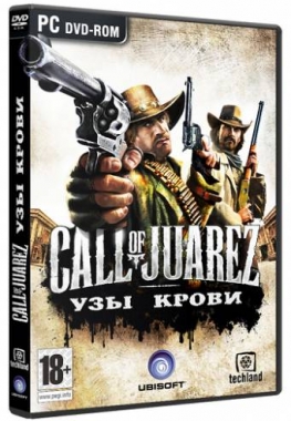 Call of Juarez Узы крови / Call of Juarez Bound in Blood (2009) PC