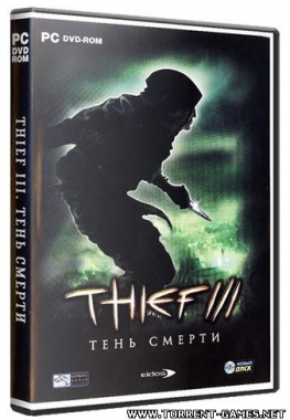 Thief 3: Тень смерти (2004) PC