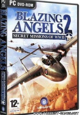 Blazing Angels 2: Secret Missions of WWII (2007) PC Repack