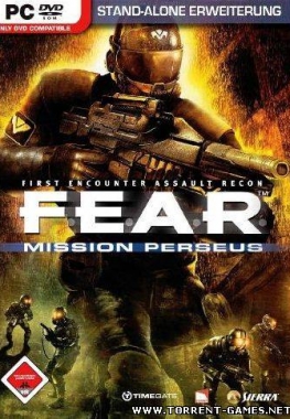 F.E.A.R. + Extraction Point + Perseus Mandate (2005-2007) Repack