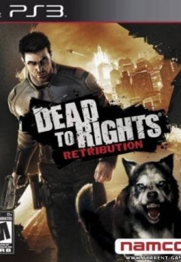[PS3] Dead to Rights: Retribution (2010)