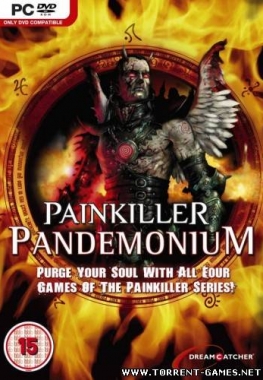 Painkiller: Pandemonium Edition + Painkiller: Redemption (2011) PC