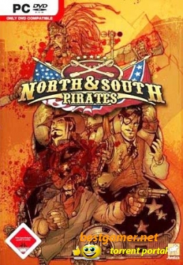 Головорезы. Корсары XIX века/North & South pirates