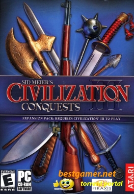 Civilization 3: Conquests