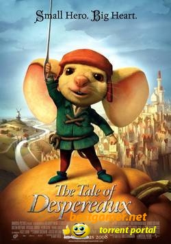 Приключение Десперо / The tales of Despereaux
