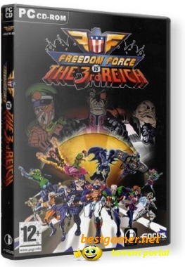 Freedom Force vs The Third Reich (2005/RUS/Repack)