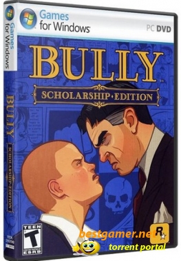 Bully: Scholarship Edition (2008) PC | RePack от R.G. Catalyst