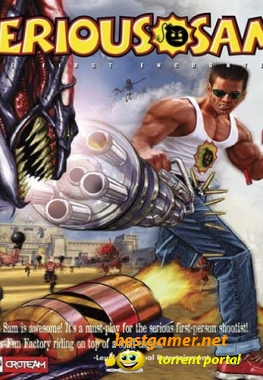 Крутой Сэм Золотое Издание / Serious Sam Gold Edition (ENG+RUS) [Repack]