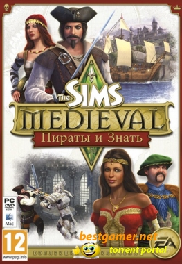 The Sims Medieval: Пираты и знать / The Sims Medieval: Pirates and Nobles (2011) РС