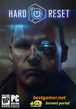 Hard Reset.v 1.01 (1C-Софтклаб) (RUS) (обновлён от 26.09.2011) [Repack]