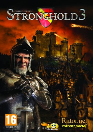 Stronghold 3 (1C-Софтклаб) (MULTI4/RUS) [L]