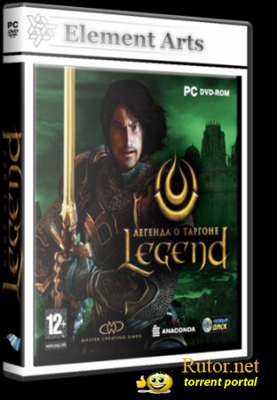 Легенда о Таргоне / Legend: Hand of God (2008) PC | RePack от R.G. Element Arts