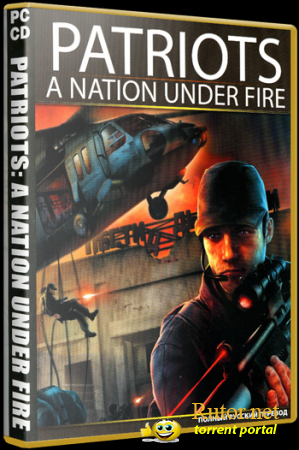 Patriots: Внезапный удар (2006) PC | Repack by Tw4ever