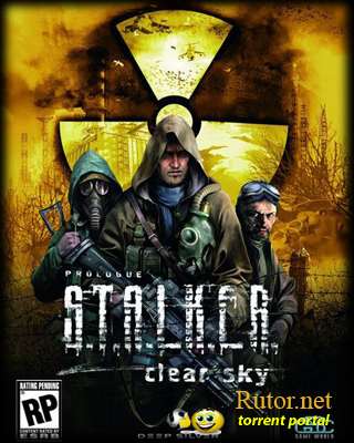 [RePack] S.T.A.L.K.E.R.: Clear Sky / S.T.A.L.K.E.R.: Чистое Небо {1.5.10} [Ru] 2008