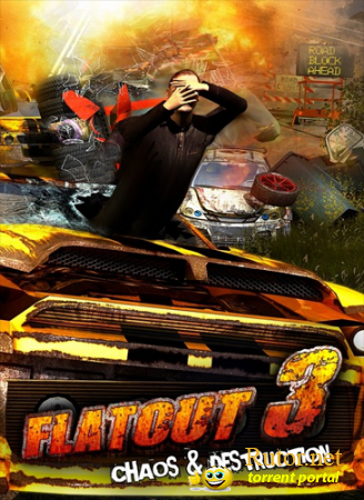 Flatout 3: Chaos & Destruction (2011)[Lossless Repack] от R.G. Origami
