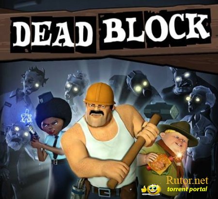 Dead Block (2011/PC/Eng)