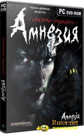Амнезия. Призрак прошлого / Amnesia: The Dark Descent (2010) PC | RePack от jeRaff