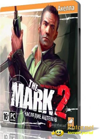 The Mark 2: Наследие ацтеков (2009/PC/RePack/Rus)
