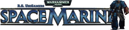 WARHAMMER 40,000: SPACE MARINE (2011) [REPACK, РУССКИЙ, ACTION (SHOOTER / SLASHER) / 3D / 3RD PERSON] ОТ R.G. UNIGAMERS