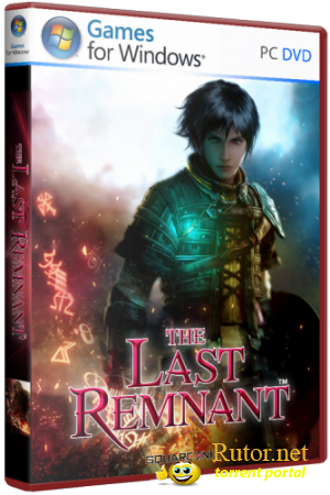 The Last Remnant - Russian Edition (2009) PC | RePack