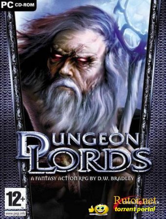Лорды подземелья / Dungeon Lords (2005) PC
