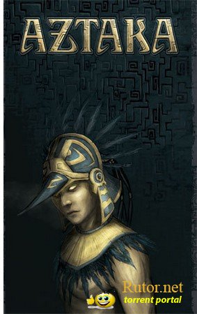 Ацтеки: Тропа богов / Aztaka (2009) PC
