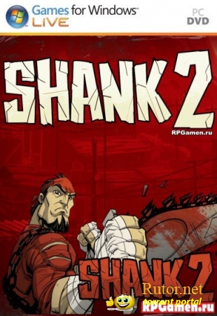 SHANK 2 (2012) [REPACK,АНГЛИ&#8203;ИЙСКИЙ,ARCAD&#8203;E (PLATFORM)] ОТ R.G.GAMEFAST&#8203;