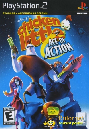[PS2] Disney's Chicken Little: Ace in Action / Цыплёнок Цыпа: Герой галактики [RUS/ENG]