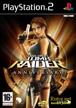 [PS2] Tomb Raider: Anniversary [RUS]