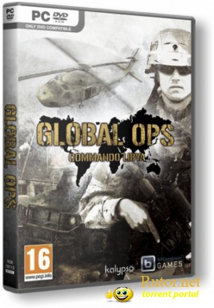 Приказано уничтожить. Операция в Ливии / Global Ops: Commando Libya (2012) PC | Lossless Repack от R.G. Packers