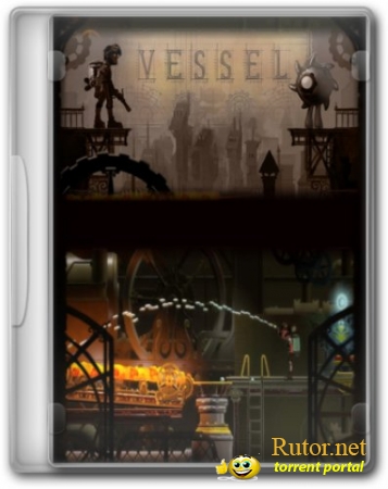 Vessel (2012) PC(обновлено)