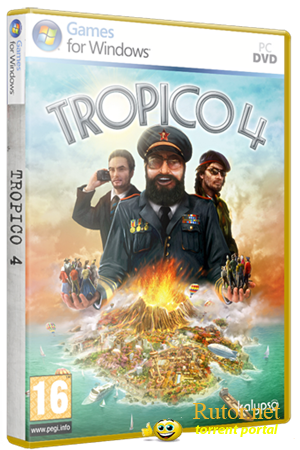 Тропико 4 (RePack от WalkingDead) / Tropico 4 + Modern Times (RePack от WalkingDead) (2012) RUS/ENG