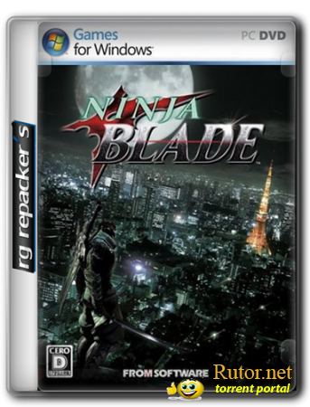 Ninja Blade (2009) [Repack,RUS] от R.G. Repacker's