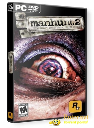 Диология Manhunt [P/Rus/2004-2009]