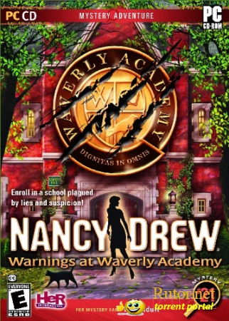 Нэнси Дрю: Записки черной кошки / Nancy Drew: Warnings at Waverly Academy (2009) PC
